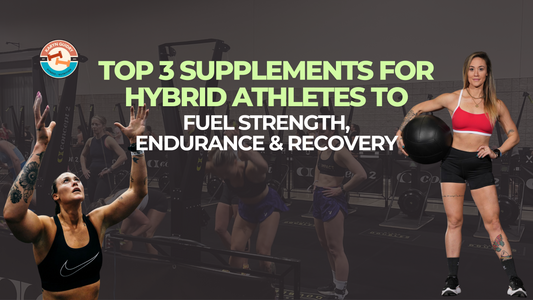 Top 3 Supplements for Hybrid Athletes: Fuel Strength, Endurance & Recovery