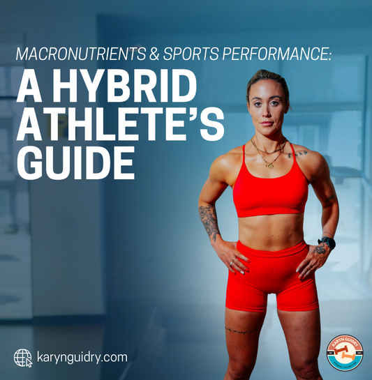 Macronutrients & Sports Performance: A Hybrid Athlete's Guide