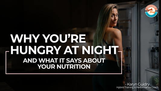 Why You’re Hungry at Night (And What It Says About Your Nutrition)