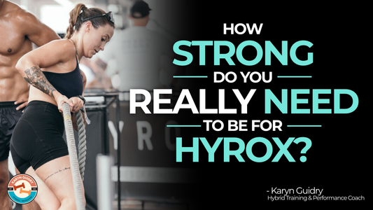 How Strong Do You Really Need to Be for HYROX?