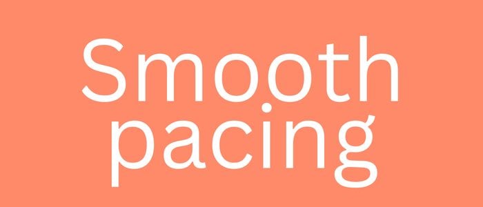 Smooth pacing