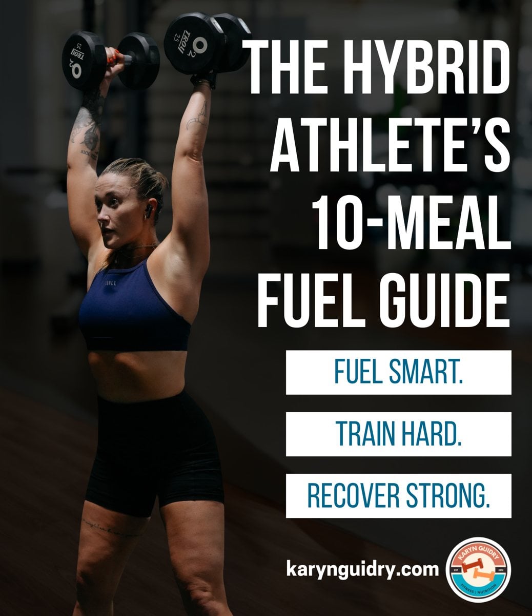 The Hybrid Athlete's 10-Meal Fuel Guide cover